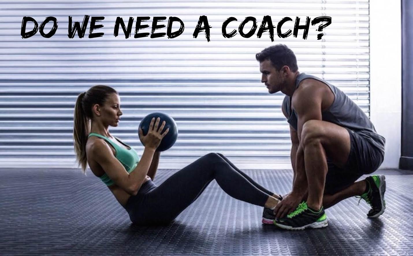 Should Personal Trainers Have Their Own Personal Trainer? 