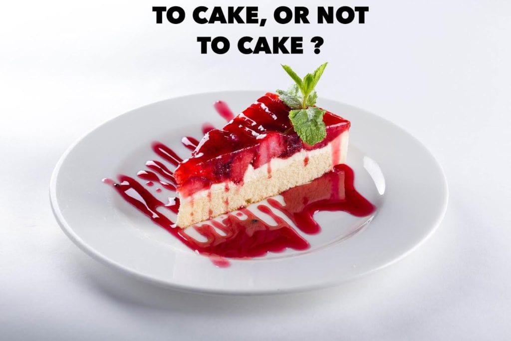 to cake or not to cake? 